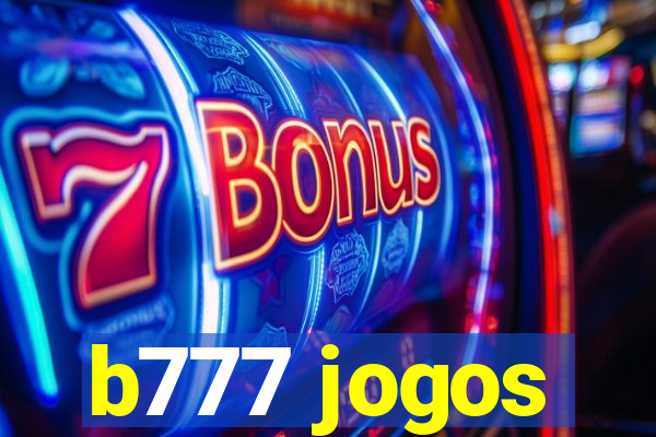 b777 jogos